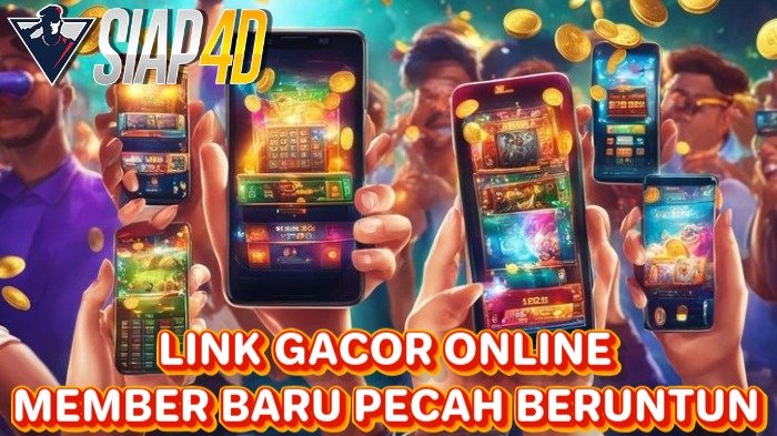 Link Gacor Online: Panduan untuk Member Baru Pecah Beruntun