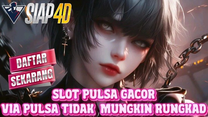 Slot Pulsa Gacor via Pulsa Tidak Mungkin Rungkad: Memahami Kesempatan Menang Lebih Besar