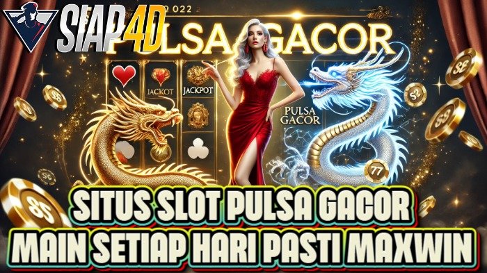 Slot Pulsa Gacor: Rasakan Sensasi Maxwin